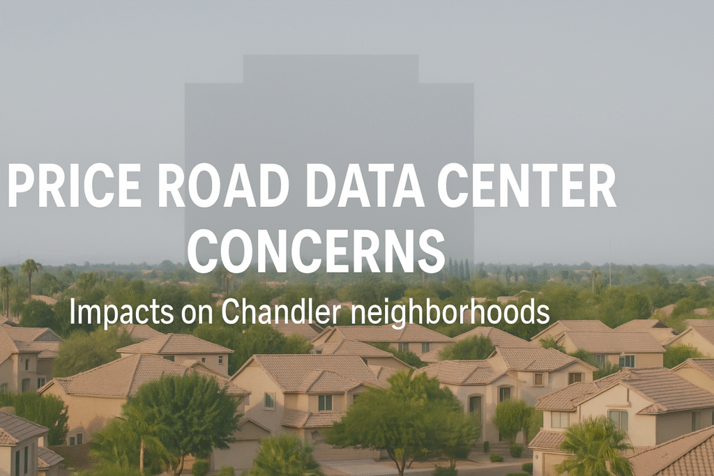 Banner image showing a Chandler neighborhood with a faint outline of a proposed Price Road data center, illustrating community concerns.
